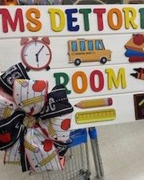 Personalized teacher sign — Ms. Dettore's Room